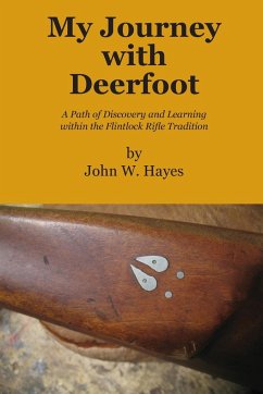 My Journey with Deerfoot - Hayes, John W