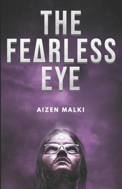 The Fearless Eye - Malki, Aizen