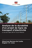 Analyse de la durabilité d'un projet de ligne de transport d'électricité