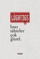 Lugat 365 - Bazi Tabirler Cok Güzel Ciltli - Ertugrul, Banu; Ertugrul, Onur