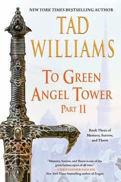 To Green Angel Tower: Part II - Williams, Tad