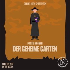 Der geheime Garten (MP3-Download) - Chesterton, Gilbert Keith