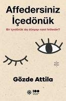 Afedersiniz Icedönük - Attila, Gözde