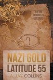 Nazi Gold - Latitude 55