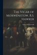 The Vicar of Morwenstow, R.S. Hawker - Bild 1