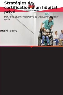 Stratégies de certification d'un hôpital privé - Ibarra, Atziri