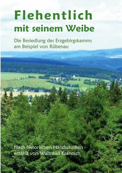 Flehentlich mit seinem Weibe. 2., überarbeitete und erweiterte Auflage - Krannich, Waltraud
