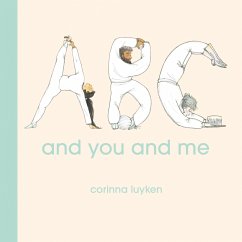 ABC and You and Me - Luyken, Corinna