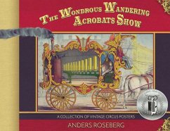 The Wondrous Wandering Acrobats Show - Roseberg, Anders