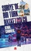 Suriyede Bir Türk Basketbolcu