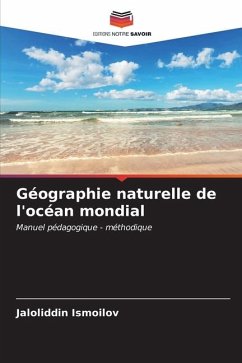 Géographie naturelle de l'océan mondial - Ismoilov, Jaloliddin