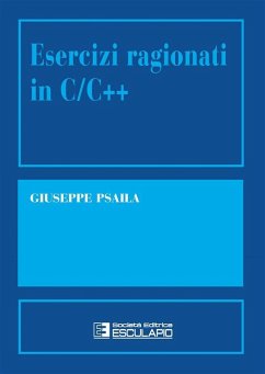 Cover Esercizi ragionati in C/C++ (eBook, ePUB)