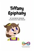 Tiffany Epiphany (eBook, ePUB)