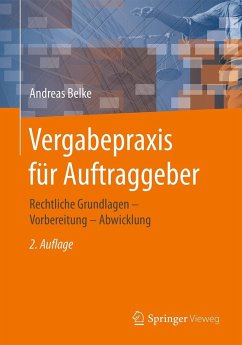 Vergabepraxis für Auftraggeber (eBook, ePUB) - Belke, Andreas