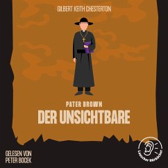 Der Unsichtbare (MP3-Download) - Chesterton, Gilbert Keith