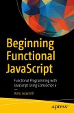 Beginning Functional JavaScript (eBook, ePUB)