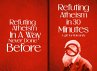 Refuting Atheism In 30 Minutes A gift... - Bild 1
