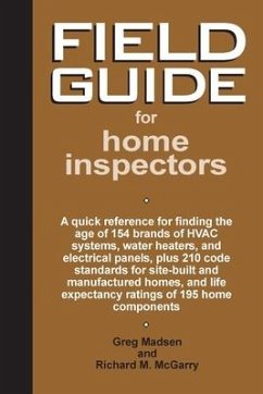 Field Guide for Home Inspectors - Madsen, Greg; McGarry, Richard M