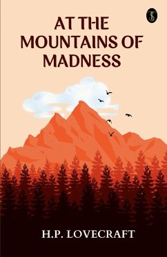 At The Mountains Of Madness - Lovecraft, H. P.