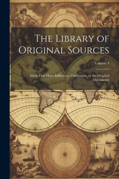 The Library of Original Sources - Anonymous