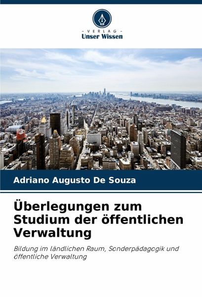 Überlegungen zum Studium der öffentlichen Verwaltung