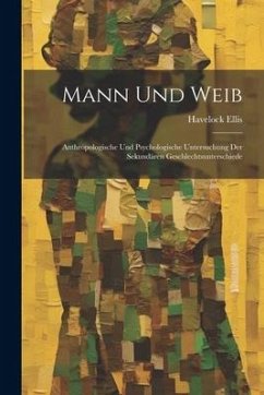 Mann Und Weib - Ellis, Havelock