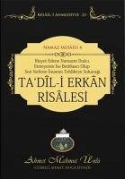 Tadil-i Erkan Risalesi - Namaz Mesaili 4 - Mahmut Ünlü, Ahmet