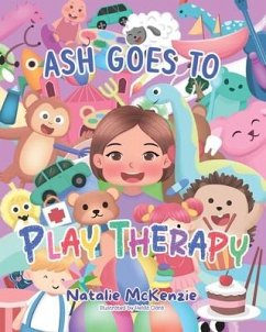 Ash Goes to Play Therapy - Mckenzie, Natalie