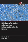 Bibliografia della migrazione internazionale del lavoro