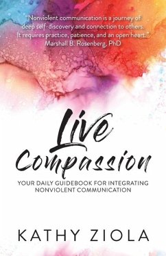 Live Compassion - Ziola, Kathy