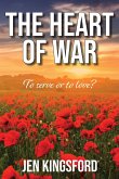 The Heart of War