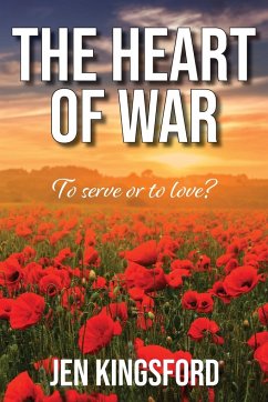 The Heart of War - Kingsford, Jen