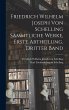 Friedrich Wilhelm Joseph von Schelling... - Bild 1