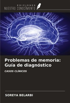 Problemas de memoria: Guía de diagnóstico - Belarbi, Soreya