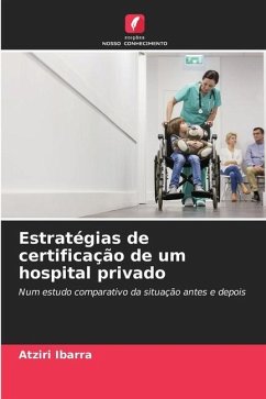 Estratégias de certificação de um hospital privado - Ibarra, Atziri