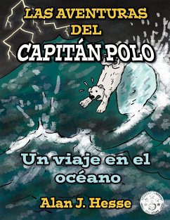 Las Aventuras del Capitán Polo - Hesse, Alan J