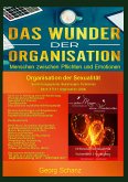 Das Wunder der Organisation - Band 5 (Hardcoverausgabe)