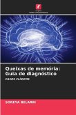 Queixas de memória: Guia de diagnóstico