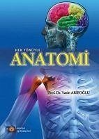 Her Yönüyle Anatomi - Arifoglu, Yasin