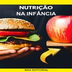 Nutrição na infância (eBook, ePUB)