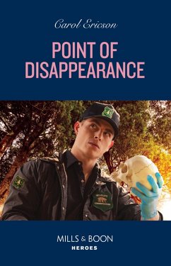 Point Of Disappearance (A Discovery Bay Novel, Book 2) (Mills & Boon Heroes) (eBook, ePUB) - Ericson, Carol