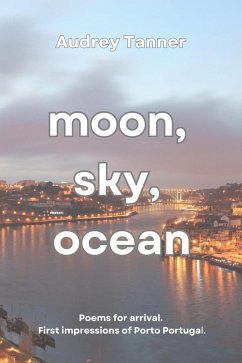 Moon, Sky, Ocean (eBook, ePUB) Cover Moon, Sky, Ocean (eBook, ePUB)