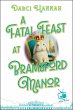 A Fatal Feast at Bramsford Manor... - Bild 1