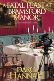 A Fatal Feast at Bramsford Manor (eBook, ePUB)