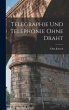 Telegraphie Und Telephonie Ohne Draht - Bild 1