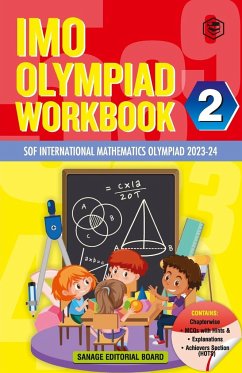 SPH International Mathematics Olympiad (IMO) Workbook for Class 2 - MCQs, Previous Years Solved Paper and Achievers Section - SOF Olympiad Preparation Books For 2023-2024 Exam - Sanage Publishing House