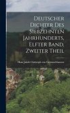 Deutscher Dichter des siebzehnten Jahrhunderts, elfter Band, zweiter Theil