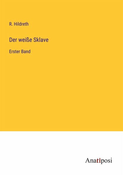 Der weiße Sklave Der weiße Sklave