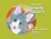 A Book About Thinking Thoughts