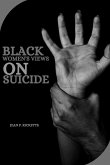 Black Women's Views on Suicide